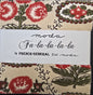 Moda Fa La La La La Charm Pack 42 Squares